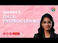 Lecture 3 Data Preprocessing