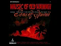 Kaua'i - Gabby Pahinui with the Sons of Hawaii