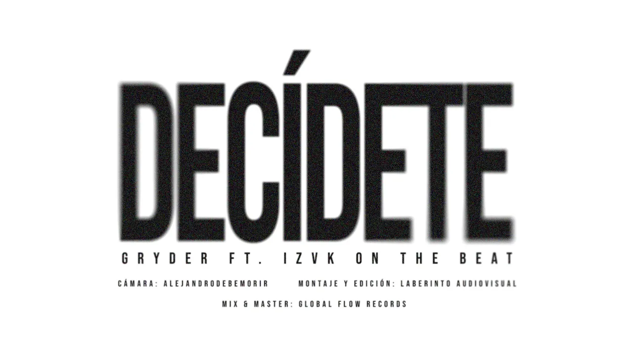Decídete - Video Oficial