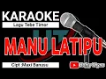 Download Lagu Karaoke Manu La Tipu || Cipt: Maxi Banusu
