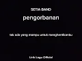 Download Lagu SETIA BAND pengorbanan || lirik