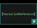 SerializeReference in Unity