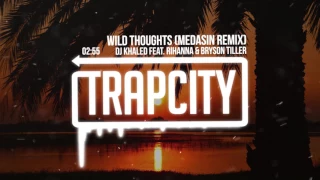 dj khaled wild thoughts medasin remix feat rihanna u0026 bryson tiller 