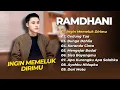 Download Lagu RAMDHANI - INGIN MEMELUK DIRIMU - GEDUNG TUA - BUNGA DAHLIA || LAGU TERPOPULER 2025