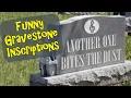 Funny Gravestone Inscriptions Walking In The Moonlight
