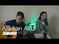 Download Lagu Ajarkan Aku - Arvian Dwi | Della Firdatia Cover