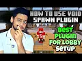 How To Use VoidSpawn Plugin VoidSpawn Plugin Tutorial VoidSpawn Plugin