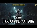 Lagu Geisha – Tak Kan Pernah Ada (Rock Cover) by Yaudah Musik | Emosional \u0026 Nendang