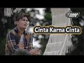 Download Lagu Charly Van Houten - Cinta Karena Cinta ( Judika ) - (Official Acoustic Cover 162)