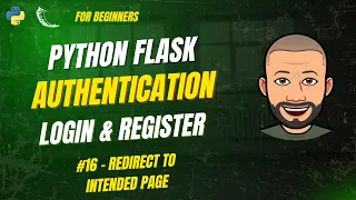 Python Flask Authentication - REDIRECT USER to Intended Page After Login