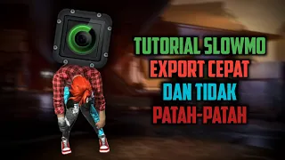 CARA EDIT SLOWMO FF CEPAT DAN GAK PATAH PATAH TERBARU || TUTORIAL SLOWMO SMOOTH