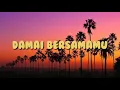 Download Lagu Chrisye - Damai Bersamamu Cover (Felix Irwan) lyrics