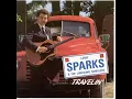 Takin' A Slow Train - Larry Sparks