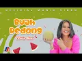 Download Lagu Olivia Noor - Buah Dedong (Official Music Video)