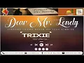 Download Lagu Dear Mr. Lonely - Trixie  | August 21, 2025 #DZWTDramasOfficial #DearMrLonely #LetterstoMrLonely