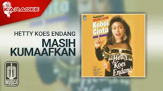 Download Hetty Koes Endang - Masih Kumaafkan (Official Karaoke Video) MP3