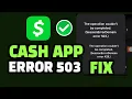 Fix Cash App Session Error Domain 503 Quick and Easy Guide for Offline and Down Cash App Issues