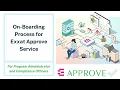 On-Boarding Process for Exxat Approve Service