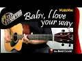 Download Lagu BABY, I LOVE YOUR WAY 💘 - Peter Frampton / GUITAR Cover / MusikMan N°165