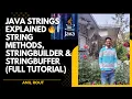 Java Strings Explained String Methods StringBuilder StringBuffer Full Tutorial