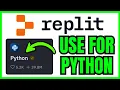 How To USE Replit For Python Programming QUICK EASY 2026