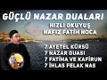 Download Lagu Çok Güçlü Nazar Duaları Hızlı Okuyuş Fatih Hoca