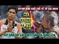 Download Lagu Huynh Giá Ngộ Trở Về Từ Dịa Ngục Lộ Bà Lão 94t Có Phần Âm Trở Gót Nge Ớn Lạnh | Lâm An Giang 