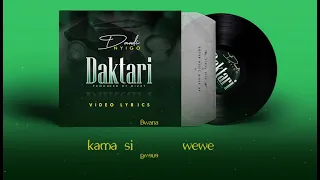 daudi nyigo daktari official video lyrics 