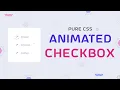 Animated Checkbox in css checkbox