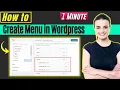 How to create menu in wordpress 2026