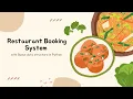 Restaurant Reservation System with Python Queues
