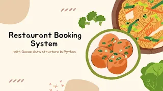 Restaurant Reservation System with Python Queues
