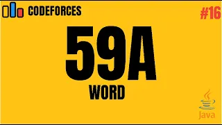 Codeforces 59A - Word Java Solution