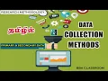 DATA COLLECTION METHODS TOOLS IN RESEARCH RESEARCH METHODOLOGY
