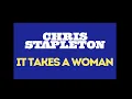 Chris Stapleton - It Takes A Woman [Karaoke]