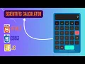 Build a Scientific Calculator Using HTML CSS JavaScript
