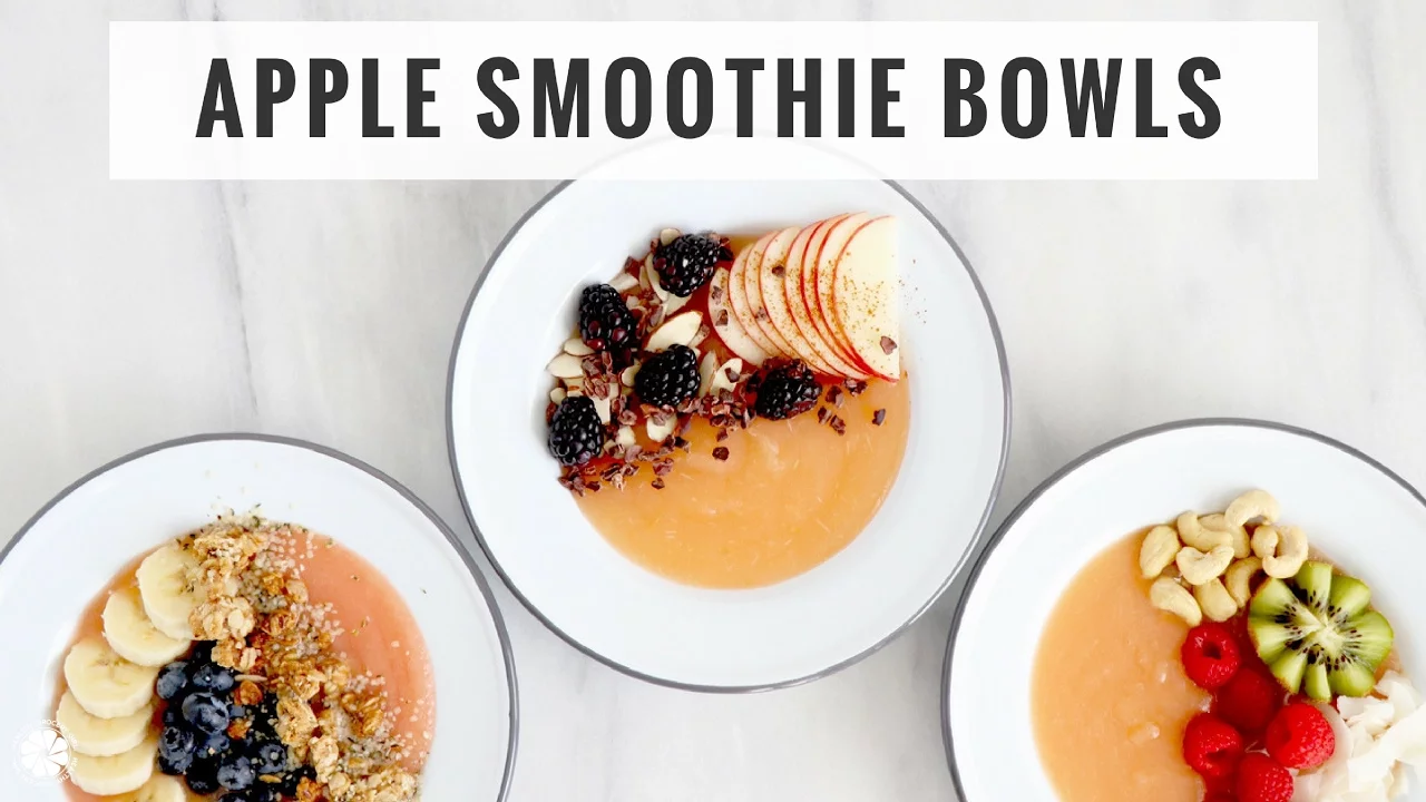 Apple Smoothie Bowls 3 Ways   Quick, Healthy Breakfast or Snack   Healthy Grocery Girl