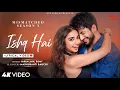 Download Lagu Ishq Hai (LYRICS)- Mismatched Season 3 | Anurag Saikia, Romy,, Varun Jain, Madhubanti Bagchi