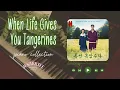 Download Lagu When Life Gives You Tangerines OST Piano Collection