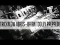 Trick Flow 245 s - PREPPED BY BRIAN TOOLEY HIMSELF