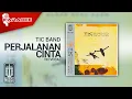 Download Lagu Tic Band - Perjalanan Cinta (Official Karaoke Video) | No Vocal