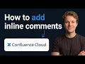 How to Add Inline Comments in Confluence Cloud Step by Step