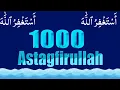 Download Lagu Astagfirullah 1000 Times : Prayer for Relief, Forgiveness, and Prosperity