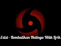 Download Lagu Exist - Kembalikan Hatinya With Lirik