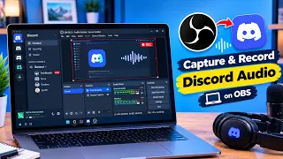 How To Capture and Record Discord Audio OBS?