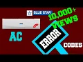 Blue star dc invelter ac all error codes faults E0 E1 E2 E3 E4 E5 E6 E7 E8 F1 F2 F3 F4 F5 P1 P2 EC E