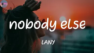 Download nobody else - LANY (Lyrics) MP3