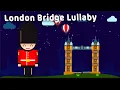 Download Lagu London Bridge Is Falling Down Lullaby 💤 Soft Music Box Baby Sleep Music 💤 2 Hours Nursery Rhyme