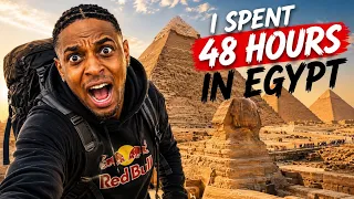  I Spent 48 Hours in Egypt