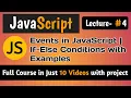 Lecture 10 Events in JavaScript If-Else Condition with Example